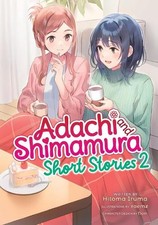 Hitoma Iruma Adachi and Shimamura: Short Stories 2 (Light Novel) (Paperback) picture