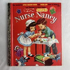 Nurse Nancy - No Bandaids, 1958, Hardcover Little Golden Book picture