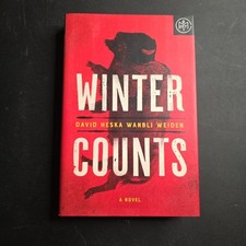 Winter Counts : A Novel by David Heska Wanbli Weiden (2020, Hardcover) picture