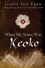 When My Name Was Keoko - Paperback By Park, Linda Sue - VERY GOOD picture