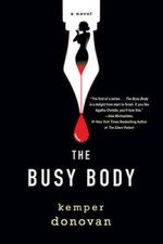 The Busy Body - Hardcover By Donovan, Kemper - GOOD picture