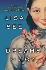 Dreams of Joy: A Novel - Hardcover By See, Lisa - VERY GOOD picture