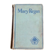 Mary Regan (Hardcover 1918) Leroy Scott International Fiction Library New York  picture