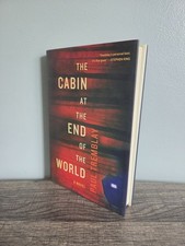 The Cabin at the End of the World Paul Tremblay Hardcover 1st Edition 4th Print picture