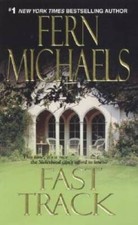 Fast Track (The Sisterhood: Rules of the Game, Book 3) By Michaels, Fern - GOOD picture