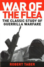 War Of The Flea: The Classic Study Of Guerrilla Warfare picture