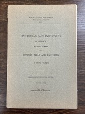 Fine Threads, Lace and Hosiery in Ipswich / Mills and Factories 1904 Historical picture