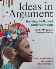 Ideas in Argument: Building Skills and Understanding for the AP® English La... picture