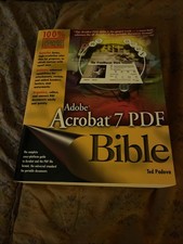 Bible Ser.: Adobe Acrobat 7 PDF Bible by Ted Padova (2005, Trade Paperback) picture