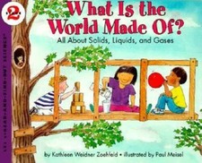 What Is the World Made Of? All About Solids, Liquids, and Gases (Let - VERY GOOD picture