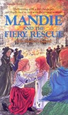 Mandie and the Fiery Rescue (Mandie, Book 21) - Paperback - GOOD picture