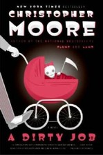 A Dirty Job: A Novel - Paperback By Moore, Christopher - GOOD picture