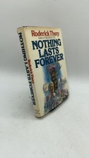 Nothing Lasts Forever Roderick Thorp Hardcover First Edition 1979 picture