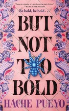 But Not Too Bold picture