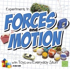 Experiments in Forces and Motion with Toys and Everyday Stuff (Fun Science) picture