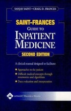Saint-Frances Guide to Inpatient Medicine (Saint-Frances Guide Series) picture