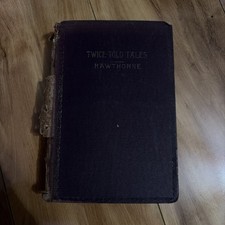 Hawthorne’s Twice Told Tales  Vintage book illustrates late 1800’s picture