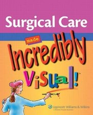 Surgical Care Made Incredibly Visual (Incredibly Easy SeriesÂ®) - GOOD picture
