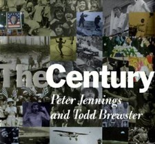 The Century - Hardcover By Jennings, Peter - GOOD picture