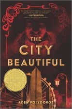 The City Beautiful - Hardcover By Polydoros, Aden - GOOD picture