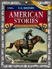 US History American Stories: Beginnings to World War I, California Student Ed. picture