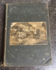 1912 Story Of The Wreck Of Titanic RARE MEMORIAL EDITION Hardcover Green 1st Ed picture