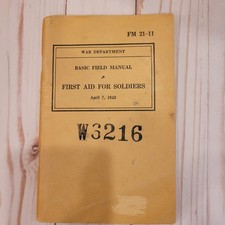 Original WW2 U.S. War Department First Aid for Soldiers Basic Field Booklet 1943 picture