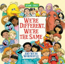 We're Different, We're the Same (Sesame Street) - Hardcover - VERY GOOD picture