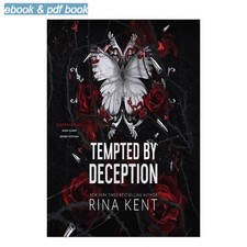 Rina Kent Tempted by Deception: A Dark Marriage Romance (Decepti 2021 picture