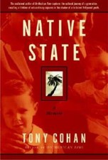 Native State: A Memoir - Hardcover By Cohan, Tony - GOOD picture