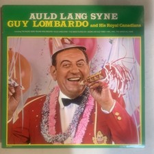Guy Lombardo, LP, VG+, Auld Lang Syne, MCA-15031 (1987 Reissue) picture
