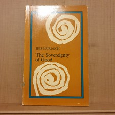 Rare Classic - The  Sovereignty of Good, 1971 Reprint,  Routledge and Kegan picture