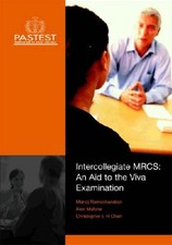 Intercollegiate MRCS: An Aid to the VIVA Examination By Manoj Ra picture