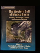 WESTERN GULF OF MEXICO BASIN: TECTONICS, SEDIMENTARY By Claudio Bartolini picture