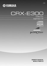 Yamaha CRX-E300 Receiver Owners Manual picture