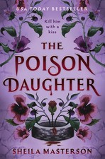The Poison Daughter by Sheila Masterson Paperback Book picture