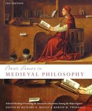 Basic Issues in Medieval Philosophy: Selected Readings Presenting Interactive Di picture