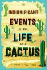 Insignificant Events in the Life of a Cactus - Hardcover - GOOD picture