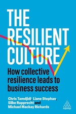 The Resilient Culture: How Collective..., Liane Stephan picture