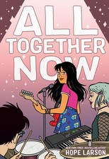 All Together Now, Hope Larson picture