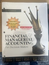 Financial and Managerial Accounting for Decision Makers  picture