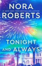 Tonight and Always - Paperback By Roberts, Nora - VERY GOOD picture