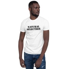 Natural selection T-Shirt picture