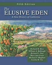 The Elusive Eden: A New History of - Paperback, by Richard B. Rice; - Acceptable picture