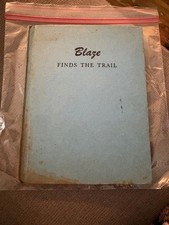 BLAZE FINDS THE TRAIL 1960 Weekly Reader Children's Book Club Edition HC VTG picture