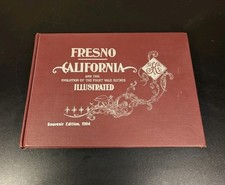 FRESNO CALIFORNIA And The Evolution of the Fruit Vale Estate 1980 HC Facsimile picture