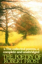 The Poetry of Robert Frost: The Collected Poems, Complete and Unabridged  - GOOD picture