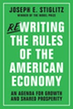 Rewriting the Rules of the American..., Joseph E Stigli picture