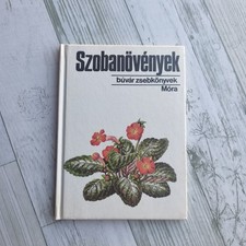 RARE Vintage 1988 Hungarian Book Szobanovenyek Houseplants Buvar Zsebkonyvek... picture