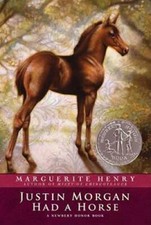 Justin Morgan Had a Horse - Paperback By Henry, Marguerite - GOOD picture